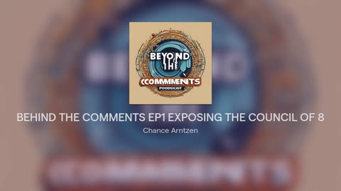 Cyraxx on YT. "BEHIND THE COMMENTS EP1 EXPOSING THE COUNCIL OF 8". 5/11/2024.