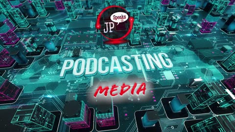 JP Speaks Podcasting Media