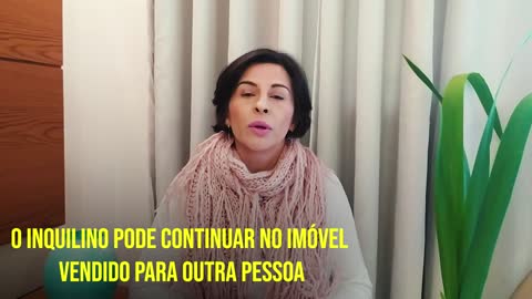 O inquilino pode continuar no imóvel alugado mesmo que vendido para outra pessoa. Compra e Venda