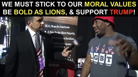 We Must Stick To Our Moral Values, Be Bold As Lions, and Support Trump!