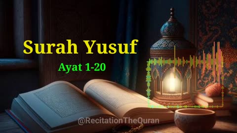 Surah Yusuf Ayat 1-20