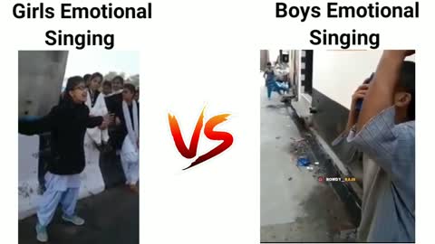 Girls Vs Boys Emotional Singing🤣😂 || Best emotional singing voice ever....