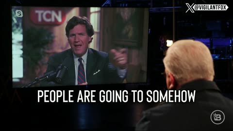 TUCKER CARLSON: “The people around our country are destroying it, and they’re doing it ON PURPOSE.”