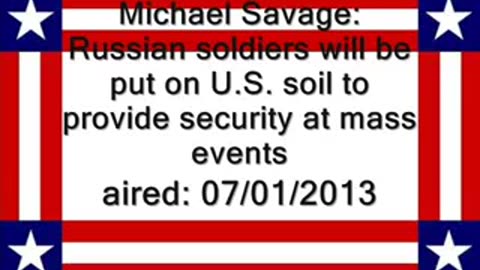 07-01-13 Russian soldiers in U.S. to provide security(,)) M. Savage