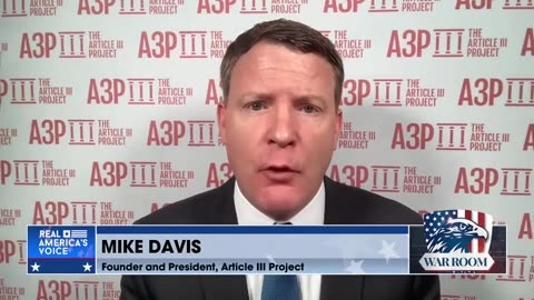 ACTION PLAN: Mike Davis Reveals GOP’s Path To End Lawfare