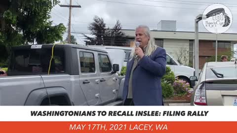 Washingtonians to Recall Inslee: Filing Rally May 17th, 2021