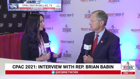 Interview with Brian Babin at CPAC 2021 in Dallas 7/11/21