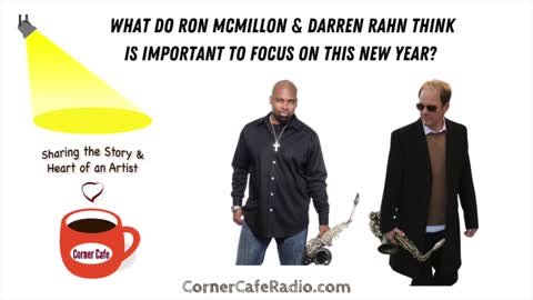 SHOW SPOTLIGHT: What do Ron Mcmillon & Darren Rahn think is important to focus on this new year?