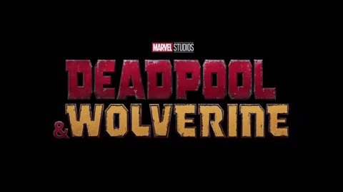 Deadpool And Wolverine Trailer 3