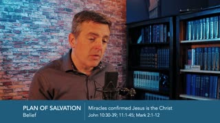 Plan of Salvation (2): Belief