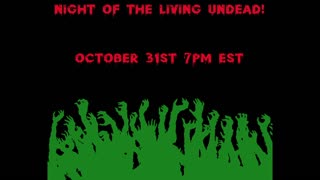 Night of The Living Undead! Teaser