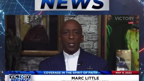 VICTORY News 5/9/22 - 11 a.m.CT: It's Illegal to Threaten a Judge (Marc Little)