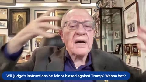 Dershowitz Summarizes the Case and How He knows the Jury Instructions Will Be Unfair