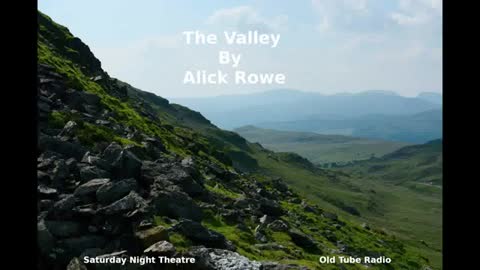 The Valley by Alick Rowe