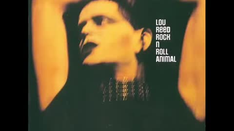 Lou Reed - Rock n Roll Animal - Full Album 1974