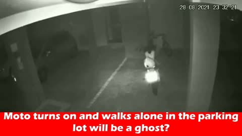 Moto turns on and walks alone in the parking lot will be a ghost? GHOST MOTORCYCLE