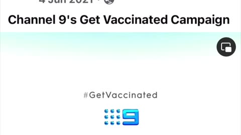 Channel 9 Australia 2021 vaccination marketing mind control propaganda advertisement