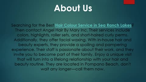 Want the Best Hair Colour Service in Sea Ranch Lakes?