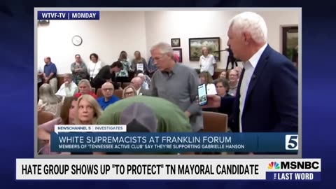 - White supremacists show up to protect Tennessee mayoral candidate-