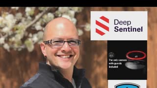 The Ultimate Home Security with Dave Selinger and Deep Sentinel