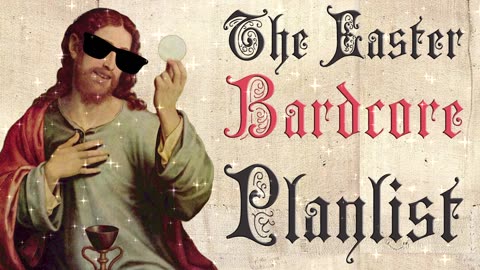 The Easter Playlist | Hour Of Medieval Parody Covers | Bardcore