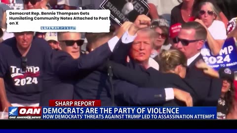 Violent Democrats Responsible for Attempt on Trump’s Life