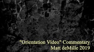 Matt deMille Movie Commentary #160: Demon Hunters: Orientation Video
