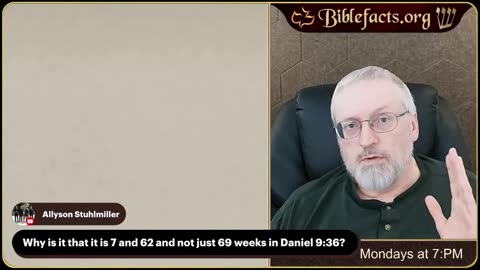Ken Johnson (Bible Facts) - Q&A Why not 69 weeks in Daniel 9:36?