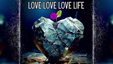 Love Love Love Life - Radio Instrumental
