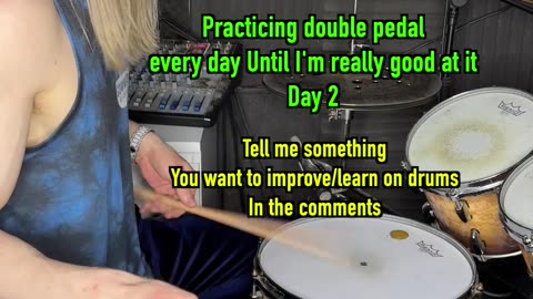 practicing double pedal every day #2