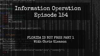 IO Episode 154 - FLORIDA IS NOT FREEE PART 1 - Chris Gleason