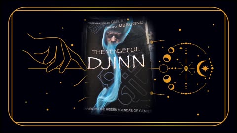 Part 12 Reading The Vengeful Djinn by Rosemary Ellen Guiley and Philip J Imbrogno