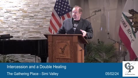 Intercession and a Double Healing