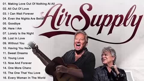 Air Supply Greatest Hits Full Album 2021