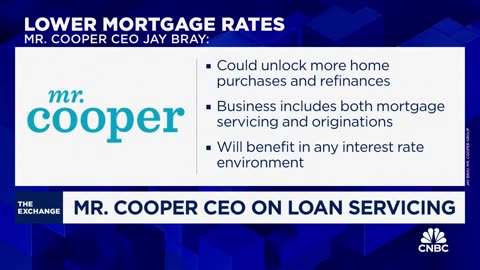 Housing market 'will see a lot of refinancing' as mortgage rates drop, says Mr. Cooper Group CEO