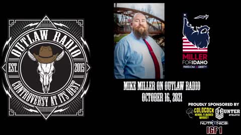 Mike Miller on Outlaw Radio (October 16, 2021)