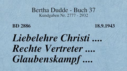 BD 2886 - LIEBELEHRE CHRISTI .... RECHTE VERTRETER .... GLAUBENSKAMPF ....