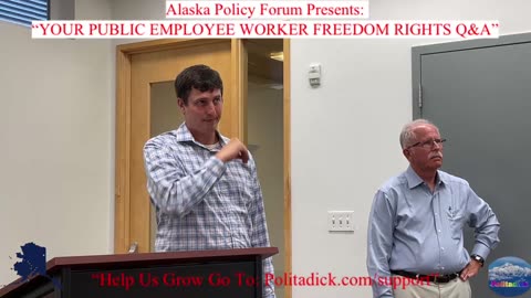 "What Does Alaskan Unions, Janus Rule & The Supreme Court All Have In Common?” Anchorage