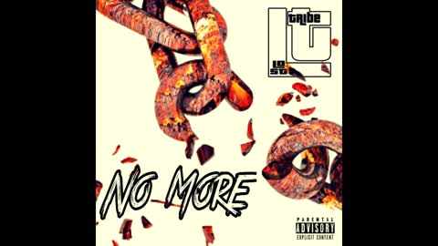 LOST TRIBE - NO MORE (OFFICIAL AUDIO)