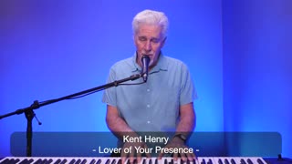 KENT HENRY | LOVER OF YOUR PRESENCE - WORSHIP MOMENT | CARRIAGE HOUSE WORSHIP
