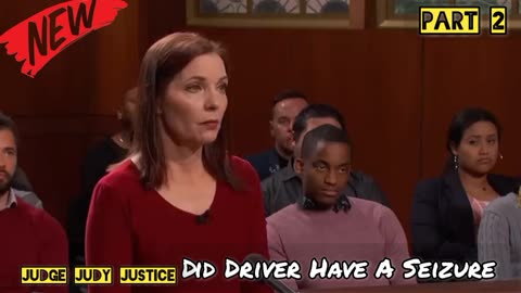 Did Driver Have A Seizure| Part 2 | Judge Judy Justice