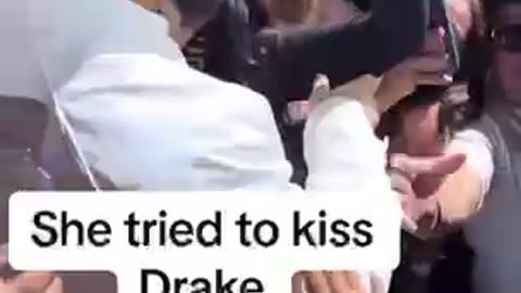 She Tried To Kiss Drake