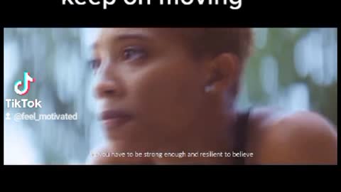 Keep moving motivational video