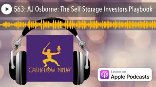 AJ Osborne Shares The Self Storage Investors Playbook