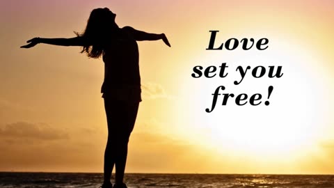 Love Set You Free