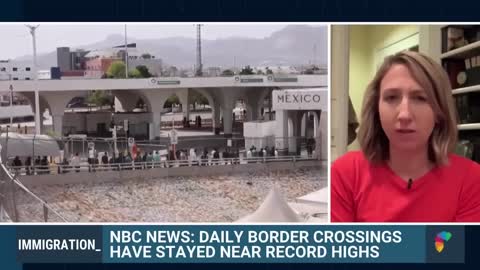 NBC NEWS: DAILY BORDER CROSSINGS HAVE STAYED NEAR RECORD HIGHS