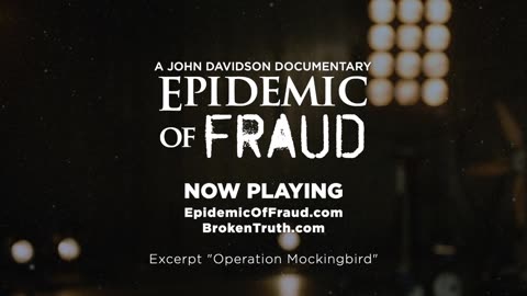 Epidemic of Fraud Teaser: Operation Mockingbird's 2020 Mashup