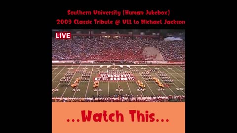 Southern University (SU) Marching Band (Human Jukebox) Tribute to Michael Jackson vs @ULL