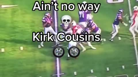 Kirk cousins 15 yard rushing touchdown you heard me right