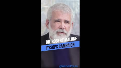 'A Psyops Campaign to Accept Products that are Neither Safe Nor Effective' - Robert Malone MD
